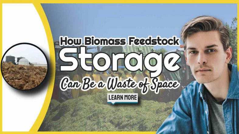 age text: "How Biogas Feedstock Storage Can be a Waste of Space".