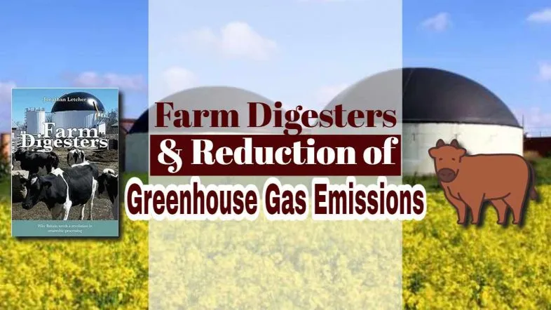 Image text: "Farm Digesters and Reduction of Greenhouse Gas Emissions".