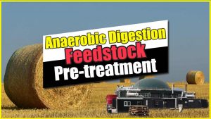 Image text: Anaerobic Digestion Feedstock Pre-treatment".