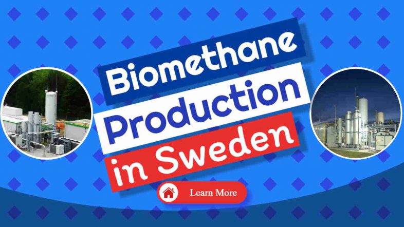 Image says: "Biomethane Production in Sweden"