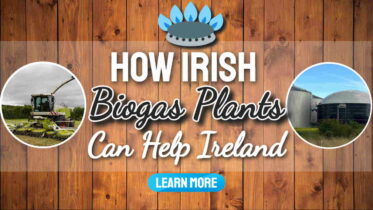 Image Text: "How Biogas Plants Can Help Ireland".