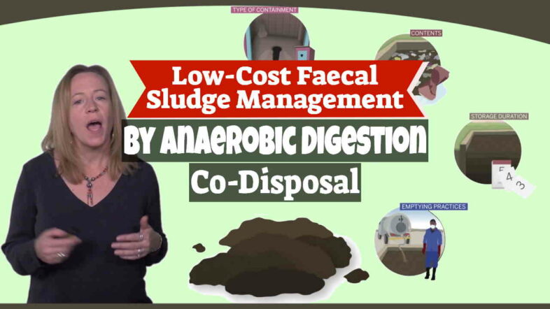 Low Cost Faecal Sludge Management by Anaerobic Digestion Co-disposal