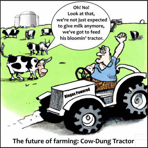 Humorous Cartoon says "Cow-Dung Tractor biogas powered"