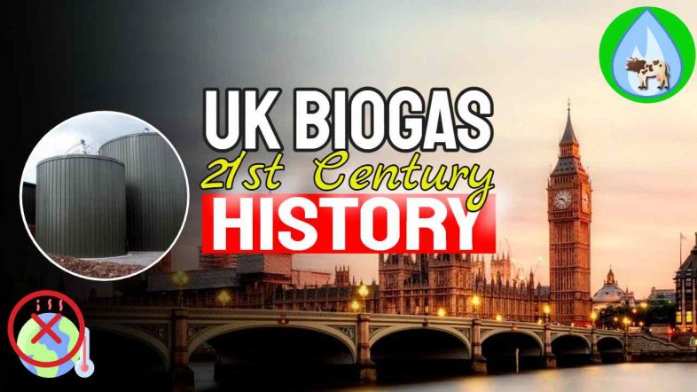 Image text: "UK Biogas 21st Century History".