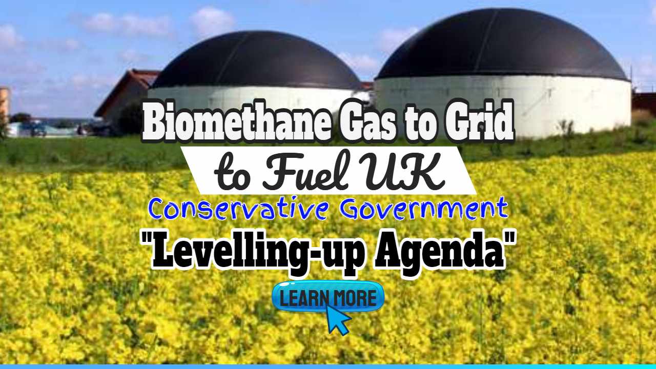 Image text: "Biomethane Gas to Grid to Fuel UK Levelling up Decarbonisation".