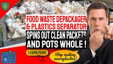 Image text: "Food Waste Depackager & Plastics Separator Spins Out Clean Packets and Pots Whole!".