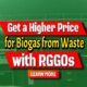 Image text: "Get a Higher Price for Biogas from Waste with RGGOs".