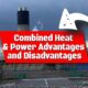 Image text: "Combined heat and power advantages and disadvantages".