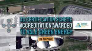 AD Certification Scheme Accreditation Vale Green Biogas