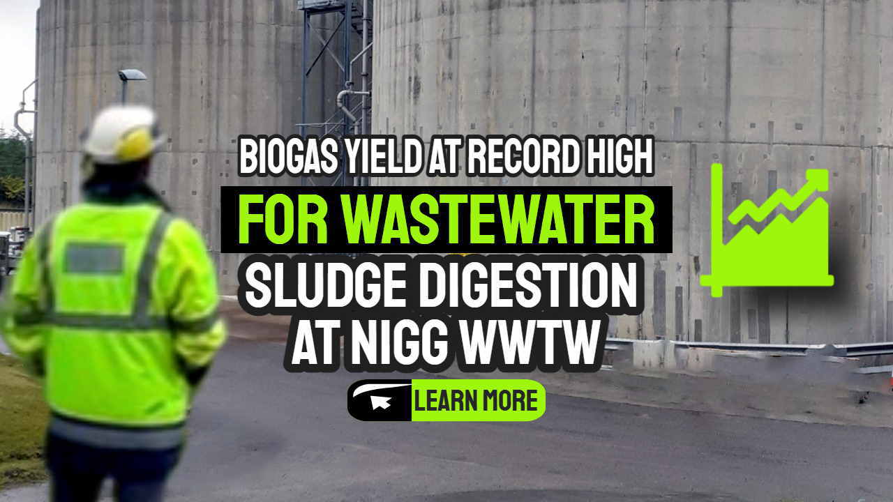 Image text: "Biogas Yield Record High at Nigg WwTW".