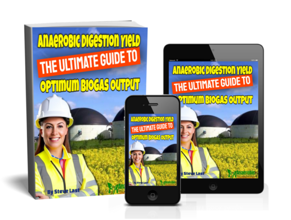 Anaerobic Digestion Yield - The Guide to Optimum Biogas
