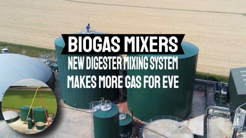 Featured image with text: "Biogas Mixers: New Digester Mixing System Makes More Gas for EVE!"
