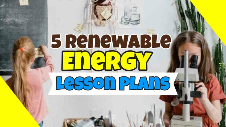 Image text: "5 renewable energy lesson plans".