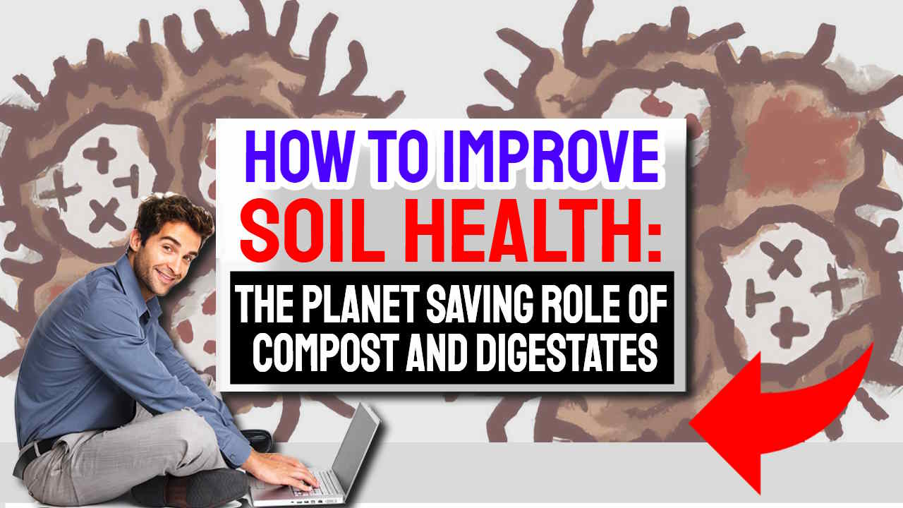 Featured image text: "How to Improve Soil Health".