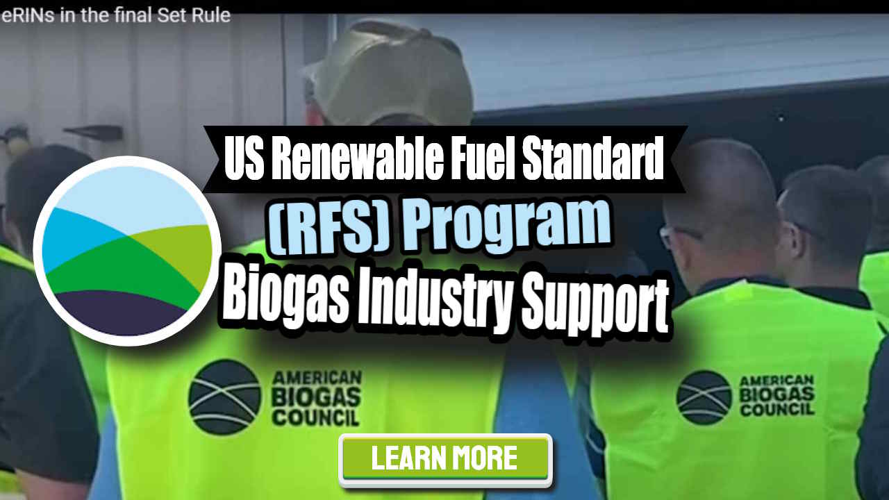 Featured Image with text: "US Renewable Fuel Standard (RFS) Program Biogas Support".