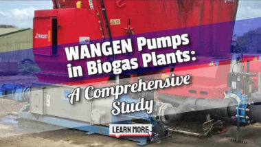 Featured Image with text: "WANGEN Pumps in Biogas Plants".