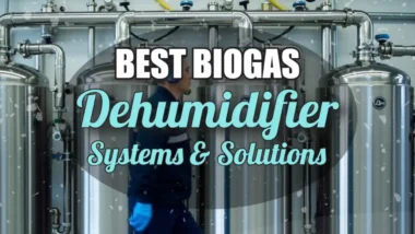 Best Biogas Dehumidifier Systems Thumbnail Image.
