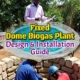 Fixed dome biogas plant article featured image