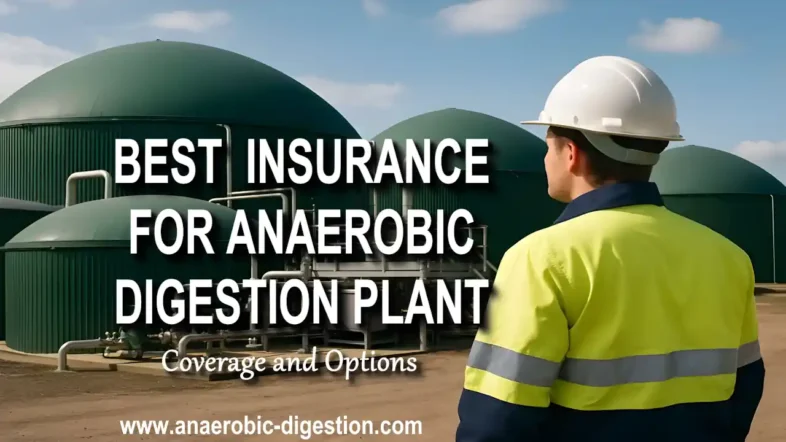 Best Insurance for Anaerobic Digestion Plant option featured image with text
