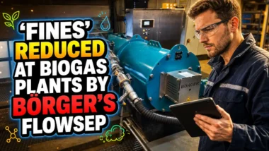 Thumbnail image with text: 'Fines' Reduced At Biogas Plants By Börger's Flowsep.